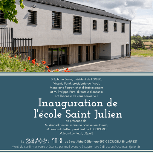L'inauguration de l'école Saint Julien