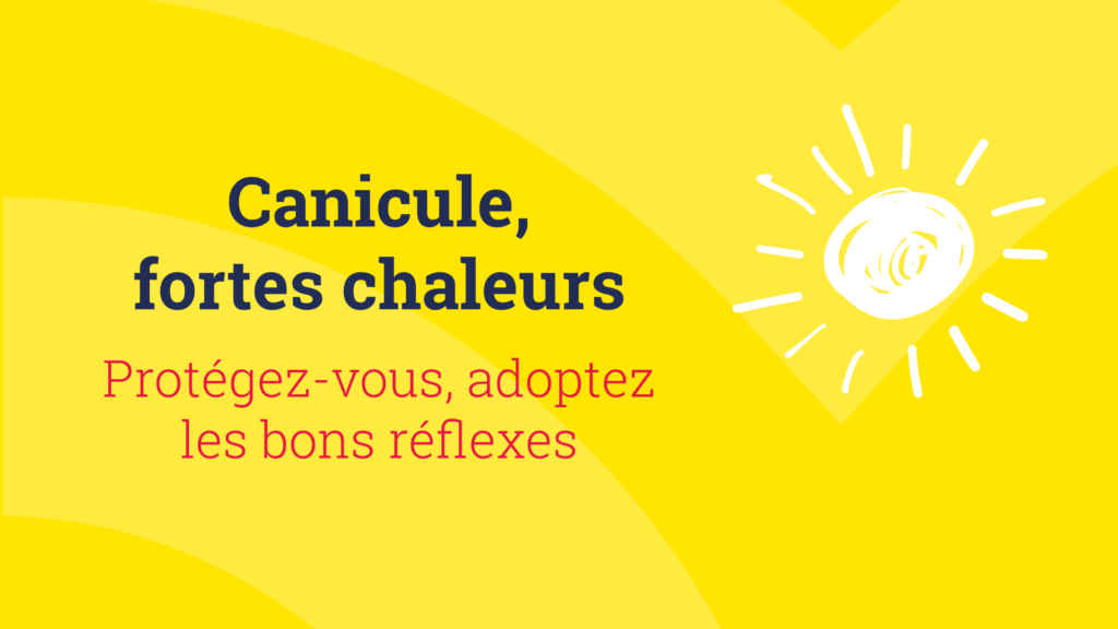 Alerte canicule – les bonnes pratiques